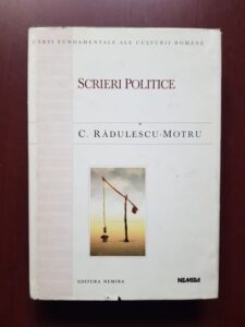 Constantin Radulescu Motru - Scrieri politice