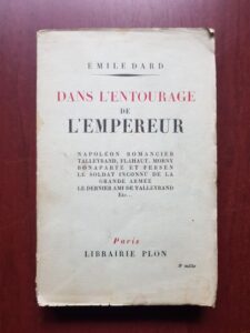 Emile Dard - Dans l'entourage de l'empereur (1940)