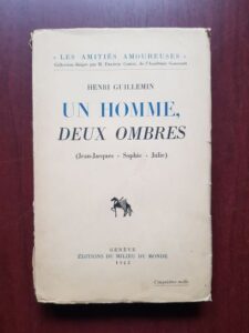 Henri Guillemin - Un homme, deux ombres (1943)