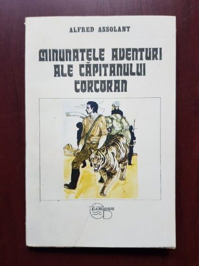 Alfred Assolant - Minunatele aventuri ale capitanului Corcoran