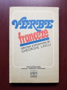 Gheorghe Lascu - Verbe franceze