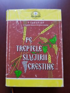 Teoctist - Pe treptele slujirii crestine. Volumul X (2001, cu dedicatia si autograful autorului)