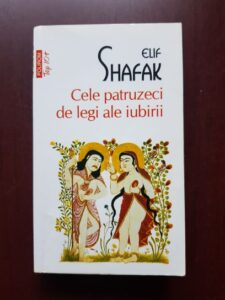 Elif Shafak - Cele patruzeci de legi ale iubirii