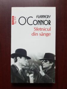 Flannery O'Connor - Sfetnicul din sange