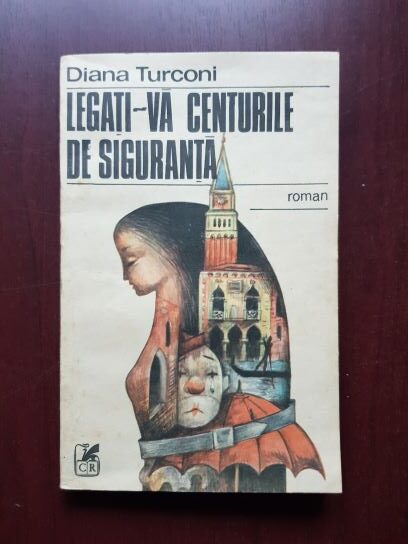 Diana Turconi - Legati-va centurile de siguranta (1988)
