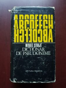 Mihail Straje - Dictionar de pseudonime