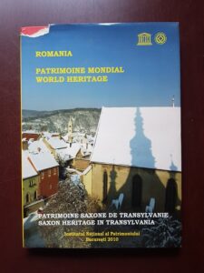 Dan Lungu, Tereza Sinigalia - Romania World Heritage. Saxon Heritage in Transylvania