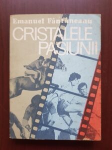 Emanuel Fantaneanu - Cristalele pasiunii (1988)