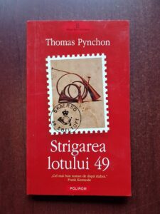 Thomas Pynchon - Strigarea lotului 49