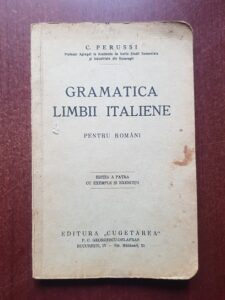 C. Perussi - Gramatica limbii italiene pentru romani (1936)