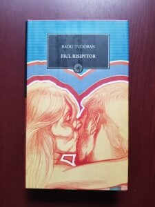 Radu Tudoran - Fiul risipitor (2010, editie cartonata)