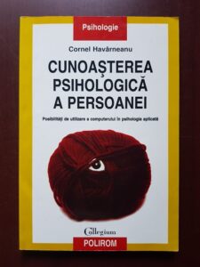 Cornel Havarneanu - Cunoasterea psihologica a persoanei