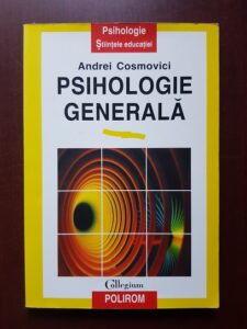 Andrei Cosmovici - Psihologie generala