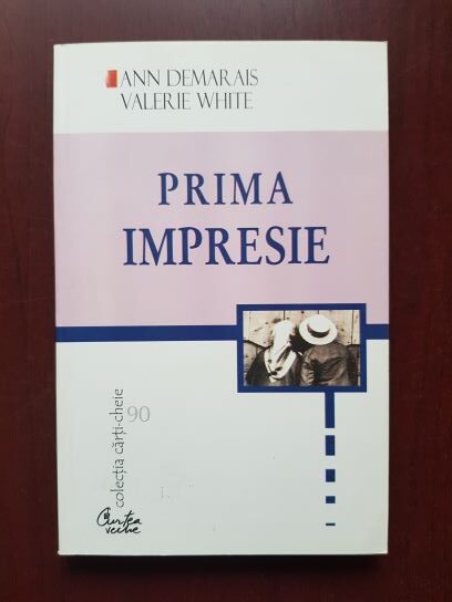 Ann Demarais, Valerie White - Prima impresie