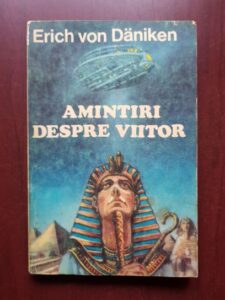 Erich von Daniken - Amintiri despre viitor