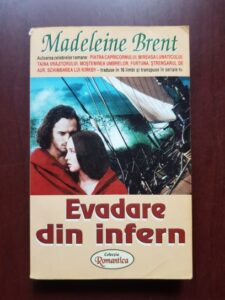 Madeleine Brent - Evadare din infern