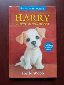 Holly Webb - Harry un catelus fara adapost