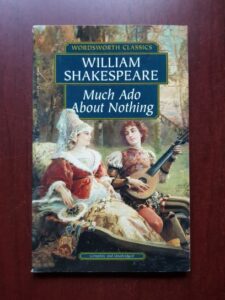 William Shakespeare - Much Ado About Nothing
