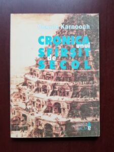 Claude Karnoouh - Cronica unui sfarsit de secol