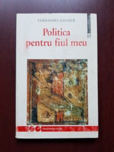 Fernando Savater - Politica pentru fiul meu