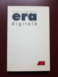 Nicholas Negroponte - Era digitala