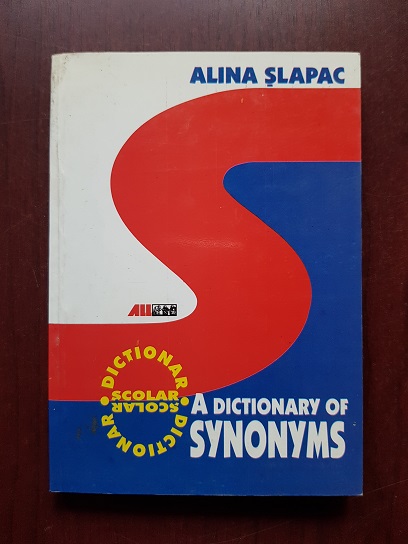 Alina Slapac - A dictionary of synonyms