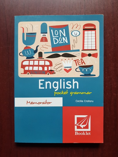 Cecilia Croitoru - English pocket grammar. Memorator