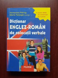 Hortensia Parlog - Dictionar englez-roman de colocatii verbale