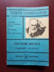 Victor Hugo - Legenda secolelor. Texte comentate