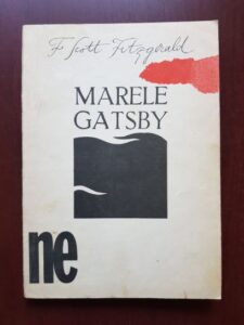Francis Scott Fitzgerald - Marele Gatsby