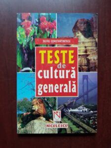 Silviu Constantinescu - Teste de cultura generala
