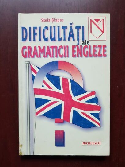 Stela Slapac - Dificultati ale gramaticii engleza