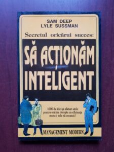Sam Deep - Secretul oricarui succes: Sa actionam inteligent