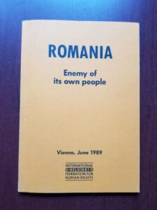Romania: enemy of its own people. A report prepared for the CSCE Human Rights conference in Paris