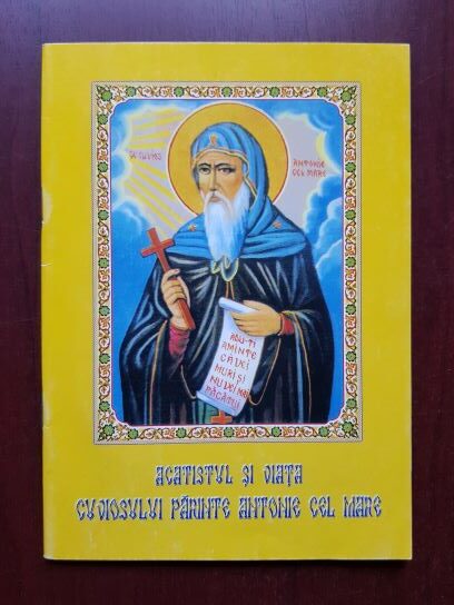 Acatistul si viata cuviosului parinte Antonie cel Mare