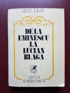 Liviu Rusu - De la Eminescu la Lucian Blaga