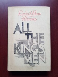 Robert Penn Warren - All the king's man