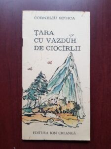 Corneliu Stoica - Tara cu vazduh de ciocarlii