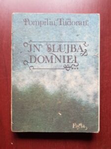 Pompiliu Tudoran - In slujba domniei, volumul 3
