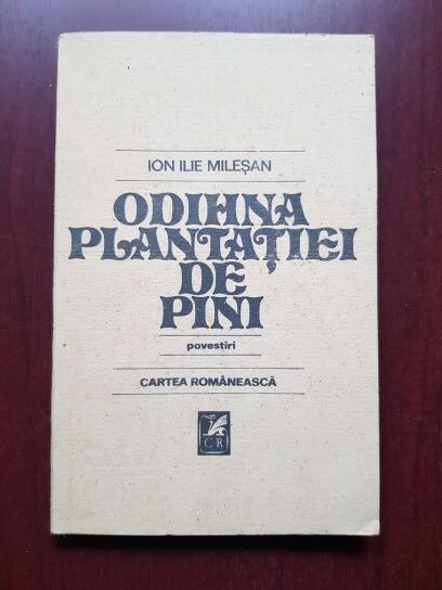 Ion Ilie Milesan - Odihna plantatiei de pini
