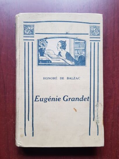Honore de Balzac - Eugenie Grandet (1926)