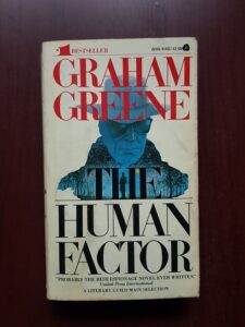 Graham Greene - The Human Factor