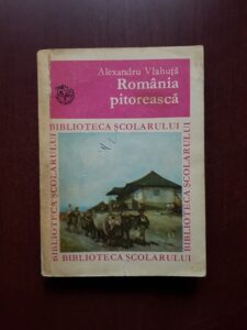 Alexandru Vlahuta - Romania Pitoreasca