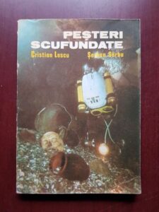 Cristian Lascu, Serban Sarbu - Pesteri scufundate