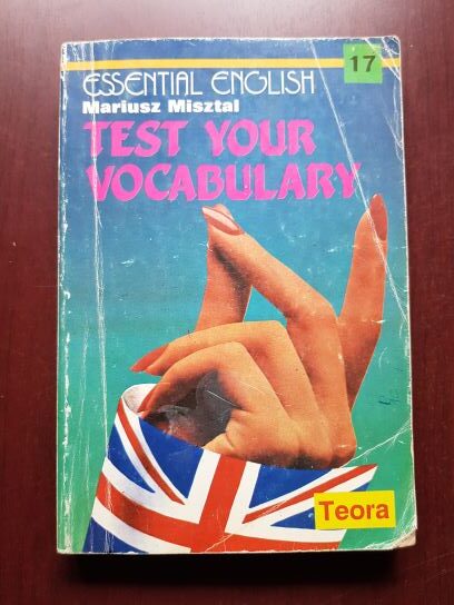 Mariusz Misztal - Test your vocabulary. Essential english