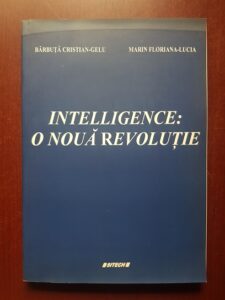 Barbuta Cristian Gelu, Marin Floriana Lucia - Intelligence: O noua revolutie