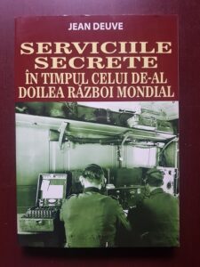 Jean Deuve - Serviciile secrete in timpul celui de-al doilea razboi mondial