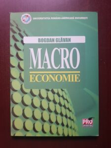 Bogdan Glavan - Macroeconomie