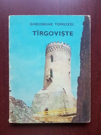 Gheorghe Tomozei - Targoviste