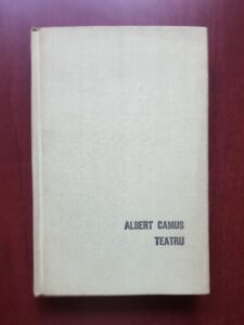Albert Camus - Teatru (1970, editie cartonata)